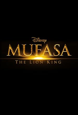 Poster фильма: Муфаса: Король лев